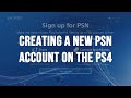 Creating a New PlayStation Network (PSN / SEN) Account on the PS4