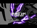 Wake up  moondeity edit audio