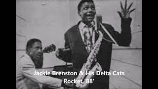 Jackie Brenston & His Delta Cats-Rocket '88'