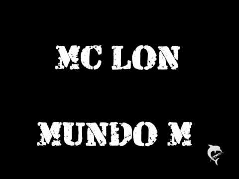 MC LON  -   MUNDO M  (( VERSÃO DJ BALA )) MUSICA NOVA !