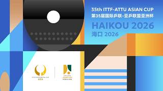 Download Lagu 35th ITTF-ATTU Asian Cup 2026, Table 3, Day 4, Session 1 MP3