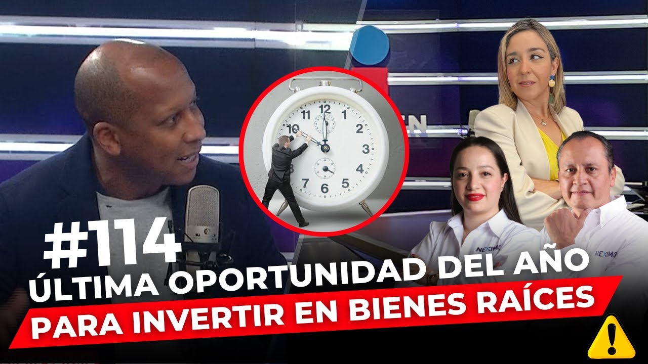 Episodio 114: Última oportunidad del año para invertir en bienes raíces.