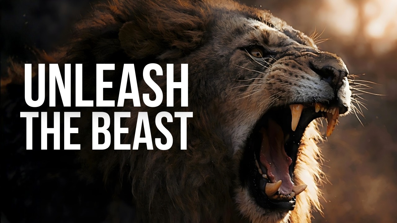 UNLEASH THE BEAST — This Song Will Awaken The Power Inside You