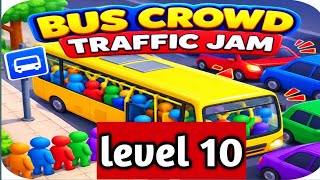 Bus Crowd Traffic Jam level 10 walkthrough solution 
