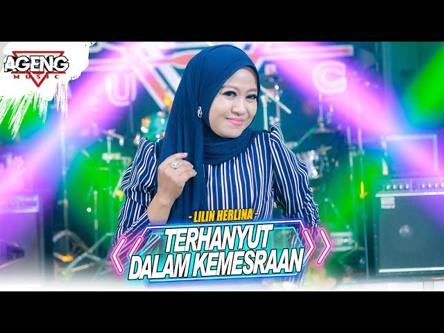 TERHANYUT DALAM KEMESRAAN - Lilin Herlina ft Ageng Music (Official Live Music) class=