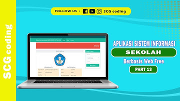 Aplikasi sistem informasi sekolah berbasis web free part 13
