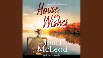 Chapter 20.7 & Chapter 21.1 - House of Wishes