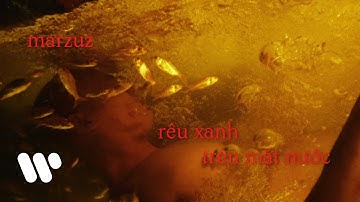 marzuz - rêu xanh trên mặt nước (official music video)
