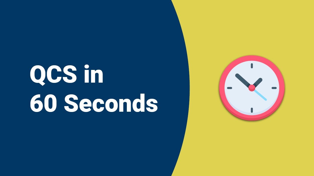 QCS in 60 seconds - YouTube