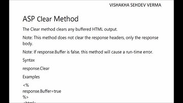 Response Object Methods, ASP Methods, Write, Clear, Flush, End, Buffer Property, Redirect, Cookies