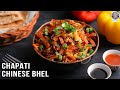 How To Make Chapati Chinese Bhel | Easy Recipe With Leftover Roti | Snack Idea | Chef Bhumika