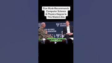 Elon Musk Recommended Computer Sciences & Physics in This Era