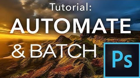 Creating an Action for Batch Processing in Photoshop || Automatic Batch Photoshop Tutorial