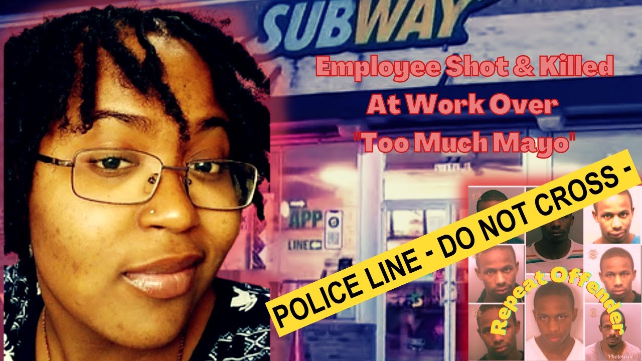 Subway Employee K*lled Over "Too Much Mayonnaise" R.I.P. Brittany Macon