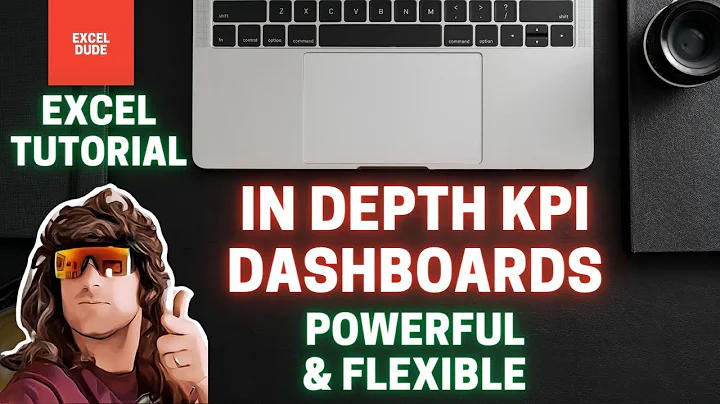 How to Create Great KPI Dashboards in Excel Tutorial