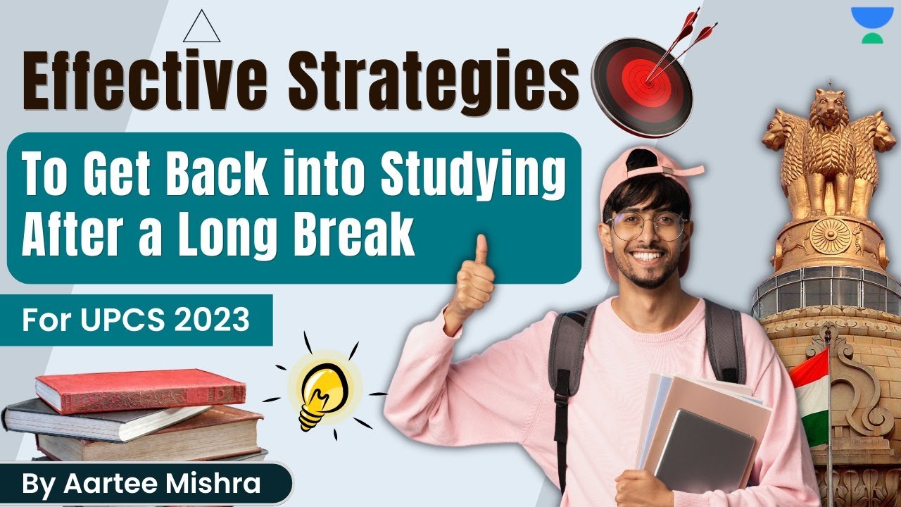 Effective Strategies to Get Back into Studying After a Long Break ...