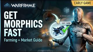How to Get Morphics in Warframe | Fast Farming & Market Guide