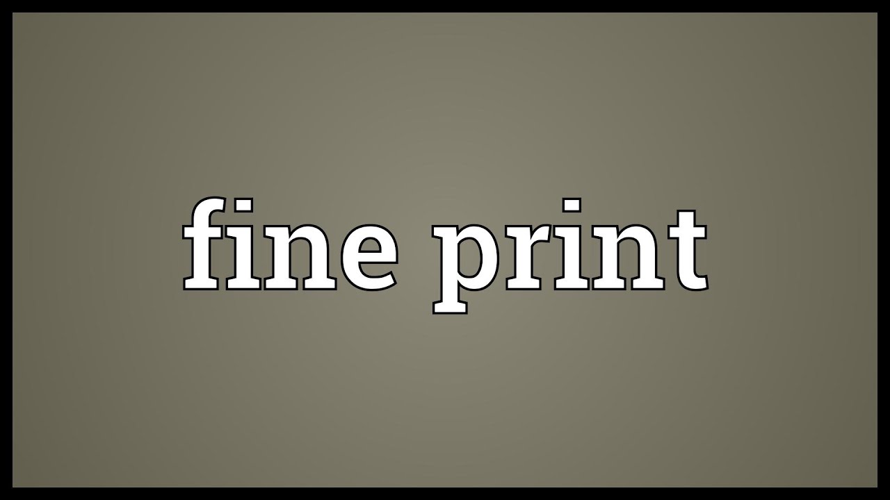 Woods Frivillig tiggeri Fine print Meaning - YouTube