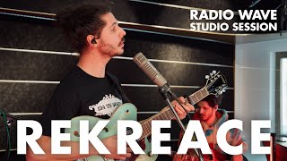 Rekreace: Radio Wave Studio Session