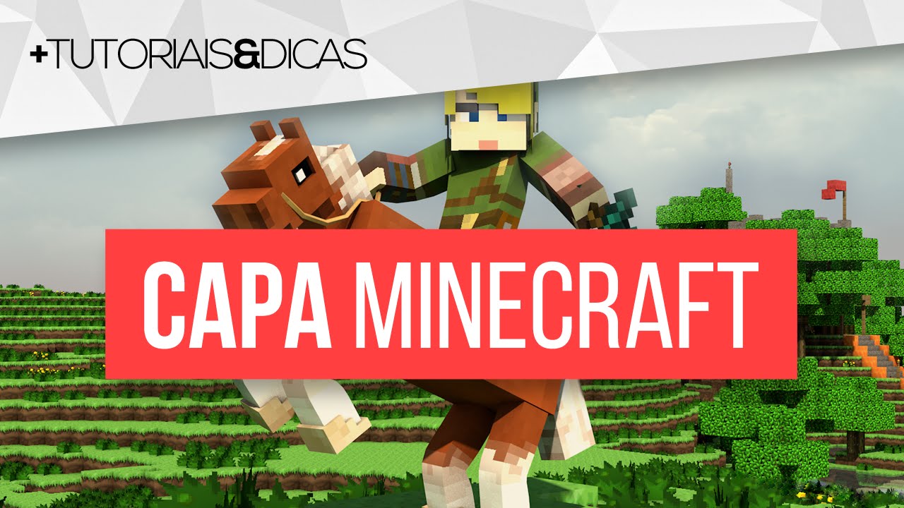 Como Criar Uma Capa De Minecraft Pelo Celular Capa Para Youtube