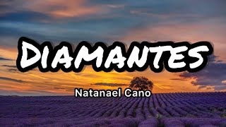 Natanael Cano - Diamantes (Letras\/Lyrics)