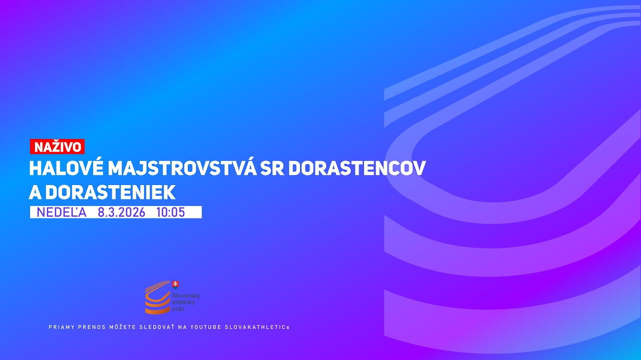 Halové majstrovstvá SR dorastencov a dorasteniek, 8.3.2026