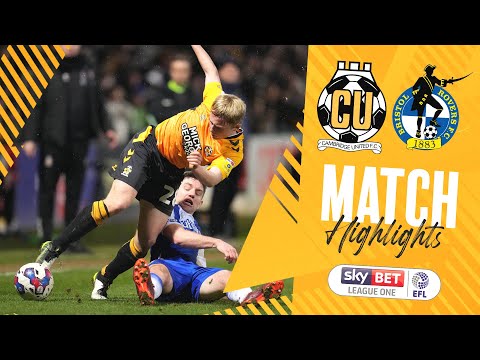 Cambridge Utd Bristol Rovers Goals And Highlights