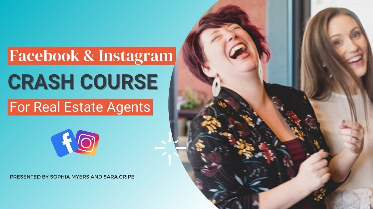 Facebook & Instagram Crash Course for Real Estate Agents | The Close