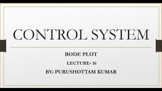 Bode Plot Control system Lecture 16 Net Worth