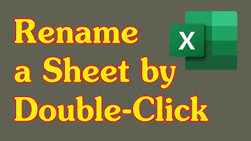 How to Rename a Sheet by Double-Clicking in Excel