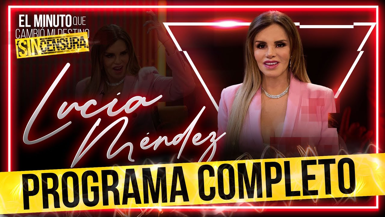 Lucía Méndez: Romance con Luis Miguel, Verónica Castro, y SUPUESTO ROMANCE con Emilio Azcárraga