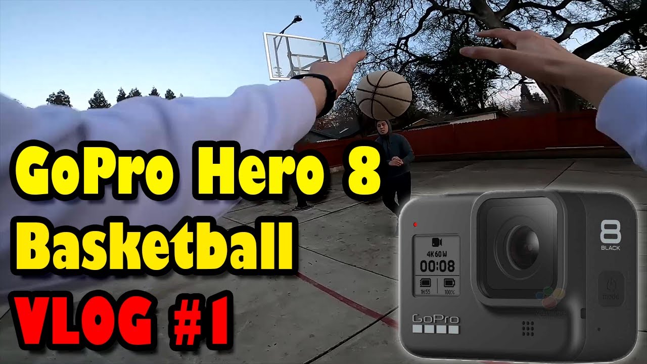 Testing GoPro Hero 8, Basketball (Vlog #1)