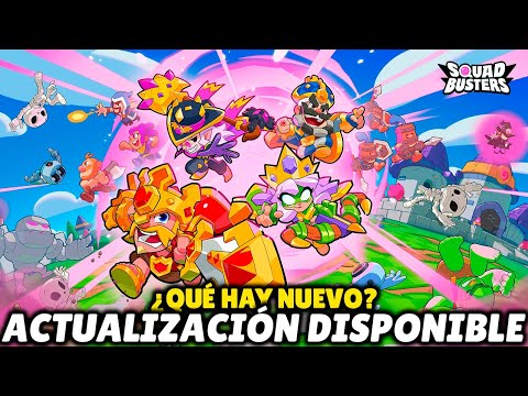 ACTUALIZACIÓN DISPONIBLE ¡NO COMETAS ESTE ERROR! ¿QUÉ HAY NUEVO? #SquadBusters