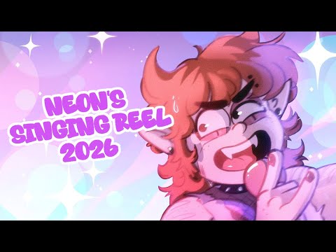NEON'S SINGING REEL :D