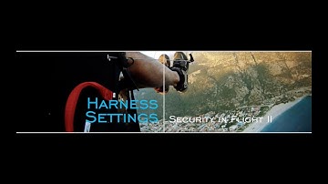 Harness Settings : Paragliding Safety