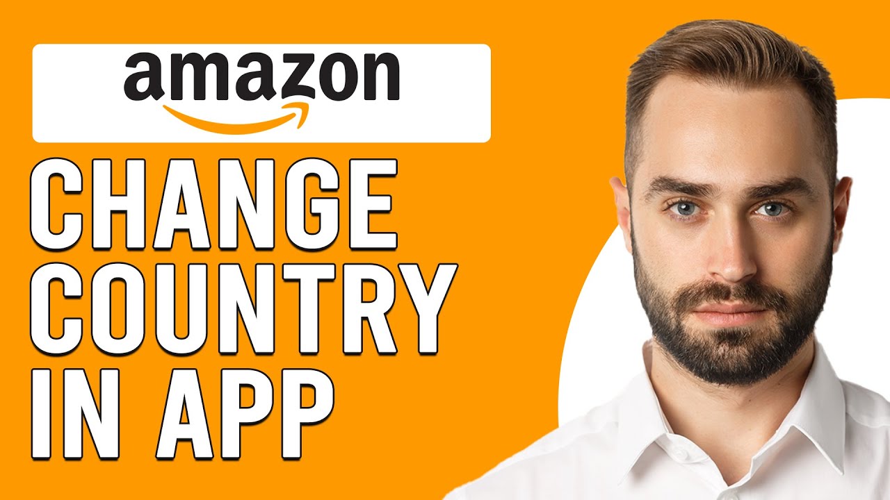 How To Change Country In Amazon App (How To Update Country In Amazon ...