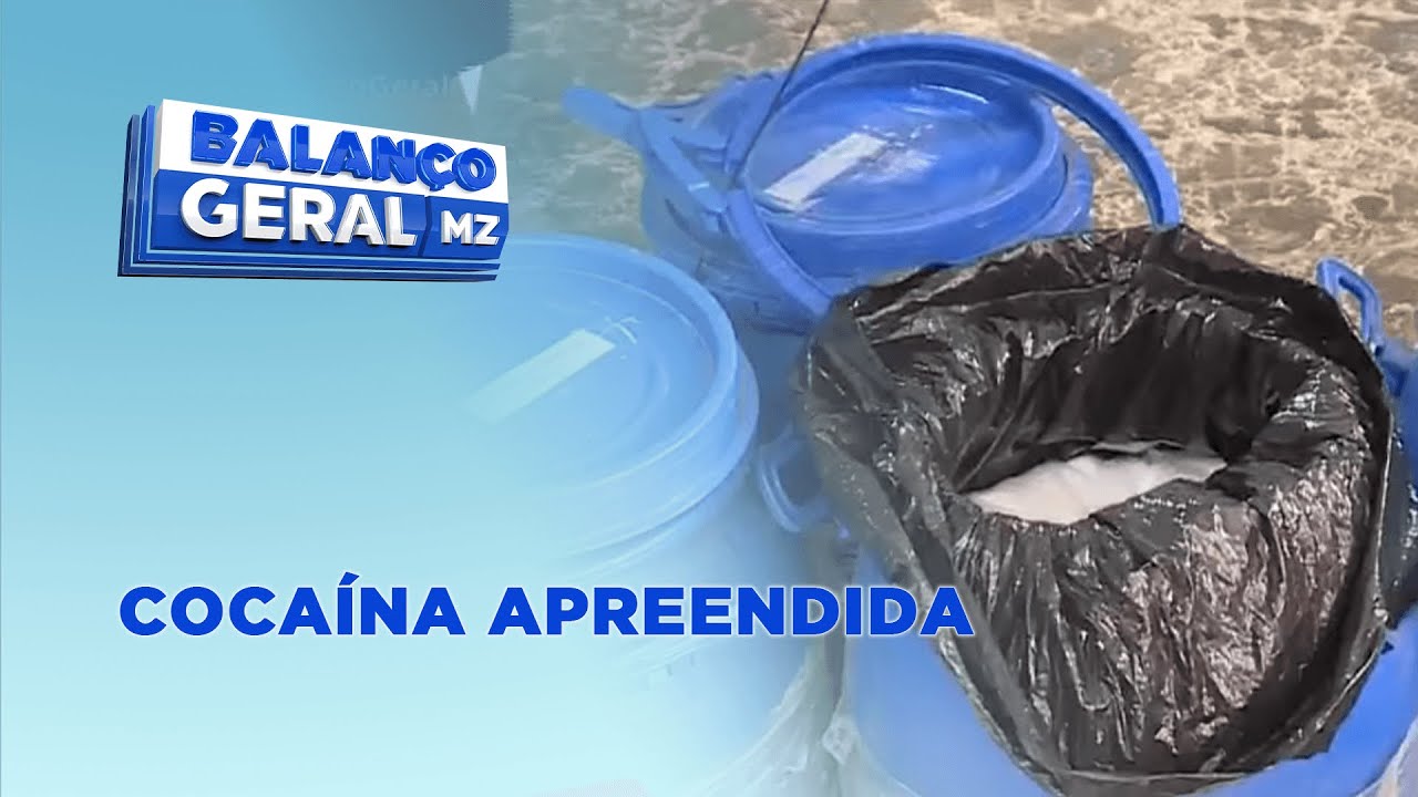 #BalançoGeral: Meio tonelada de cocaína apreendida no Porto de Maputo estimada em 800 milhões de MT