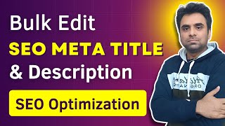 Write SEO Friendly Meta Titles & Descriptions in Bulk Using Yoast SEO | Robin Mehta