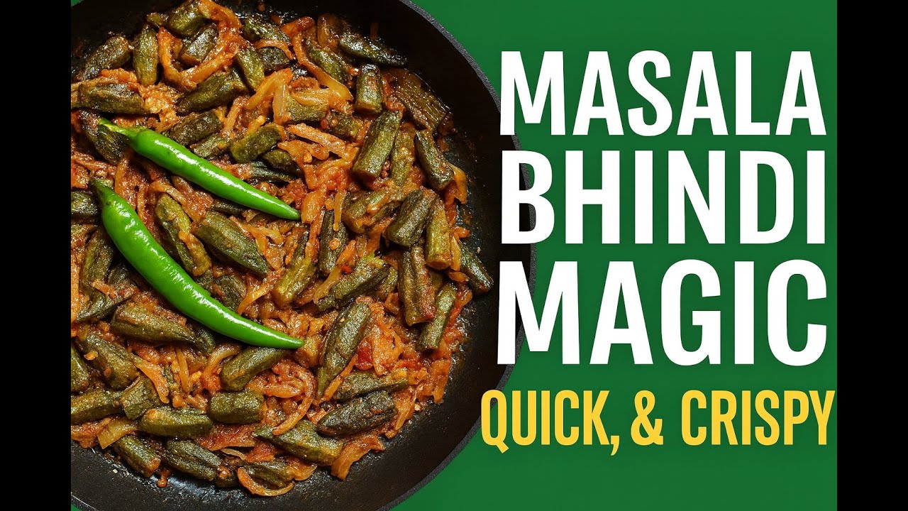 Masala Bhindi Recipe | Quick, Spicy & Crispy Bhindi Masala | Easy Pakistani Okra Recipe