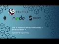 How to create REST API for Truffle Project – Blockchain Series -5
