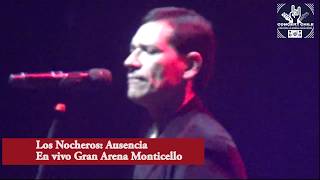 Watch Los Nocheros Ausencia video