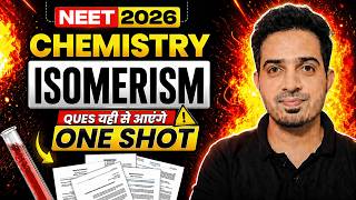 🔥Complete Isomerism in One Shot I Organic Chemistry I NEET - 2026 I Vivek Sir