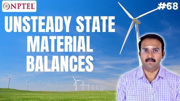 #68 Unsteady State Material Balances | Material & Energy Balances