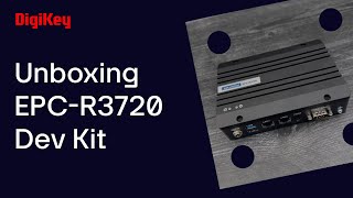 Advantech EPC-R3720 Windows on Arm Development Kit - Unboxing | DigiKey