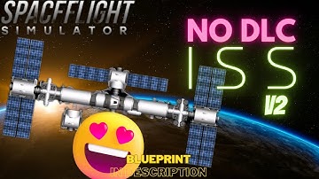Sfs No dlc space station V2😍🤯🤯+BP | Spaceflight simulator | #sfs  #spaceflightsimulator