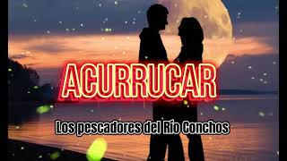 Acurrucar-los pescadores del Río Conchos 🎧