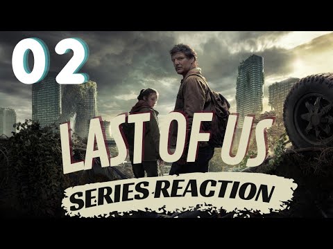 The Last Of Us Episode 2 Reaction