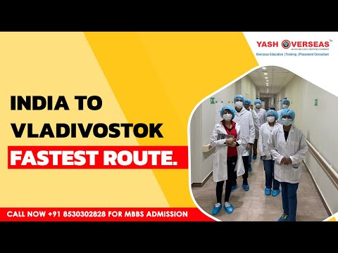 Far Eastern Federal University Location | How to reach Vladivostok from India | Study&nbsp;MBBS&nbsp;In&nbsp;Russia