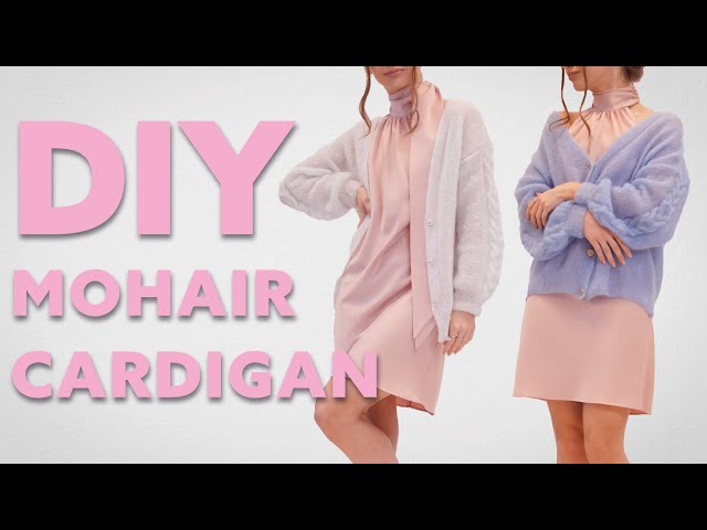 DIY Knit Cardigan | Knitting Tutorial | Mirela Mohair Cardigan