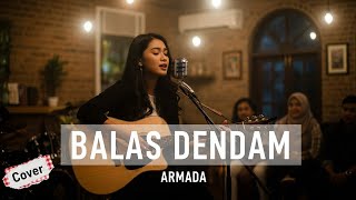 Balas Dendam - Armada Cover